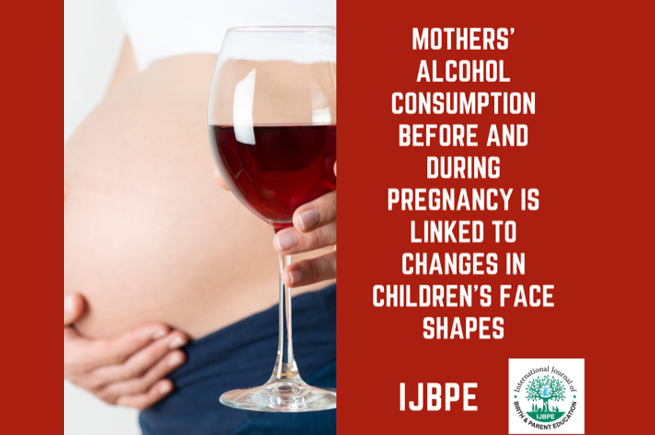 Mothers’ alcohol consumption before and during pregnancy is linked to changes in children’s face shapes