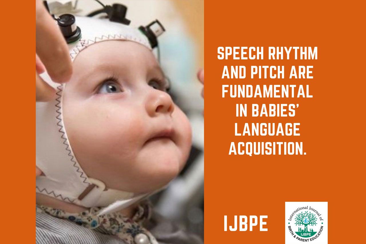 Speech rhythm and pitch are fundamental in babies’ language acquisition